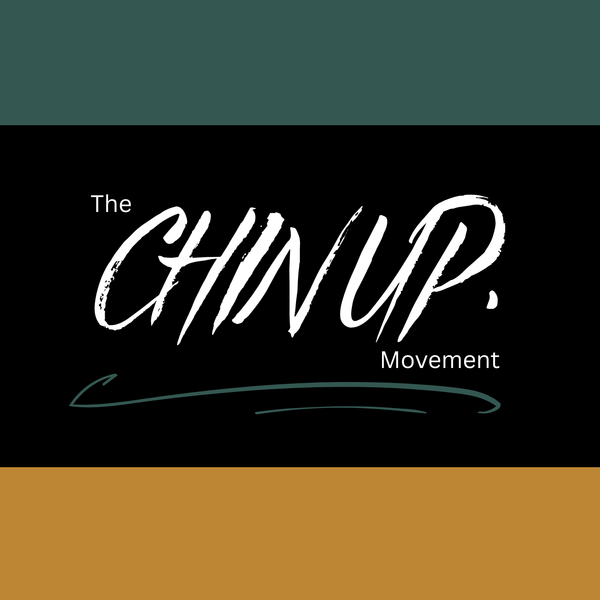 THE CHIN UP MOVEMENT